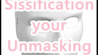 Sissification Unmasking