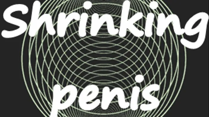 Shrinking Penis