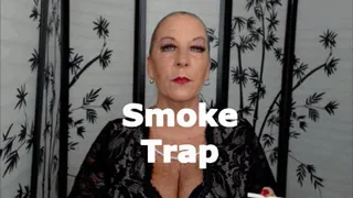 Smoking Fetish Smoke Trap