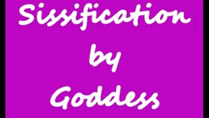 Feminization Sissification