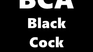 BCA Black Cock Addiction