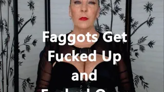 Faggots Get Fucked Up and Fucked Over