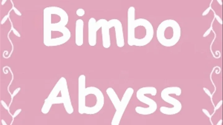 Bimbofication Bimbo Abyss