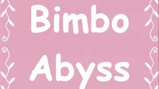 Bimbofication Bimbo Abyss