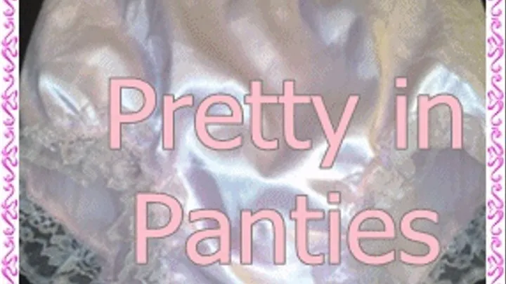 Pretty in Panties