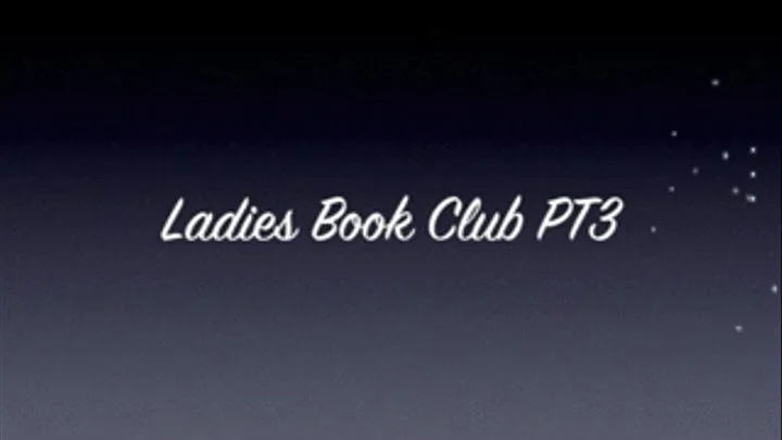 Miss Prim & ladies in the book club pt3