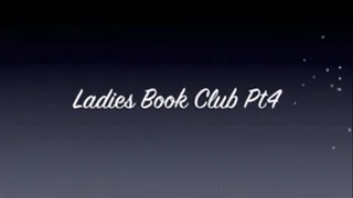 Miss Prim & ladies in the book club pt4