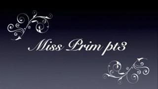 Miss Prim Spanks a naughty girl Pt3