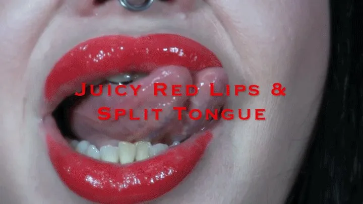 Juicy Red Lips & Split Tongue