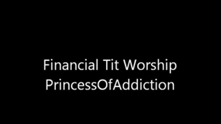 Financial Tit Worship.