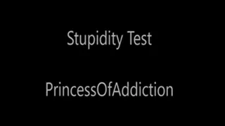 Stupidity Test