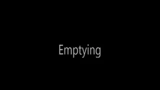 Emptying