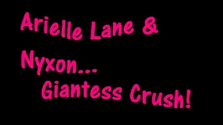 Giantess Crush - Ft. Arielle Lane & Nyxon