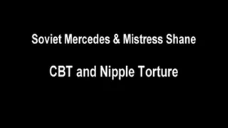 CBT and Nipples at it!