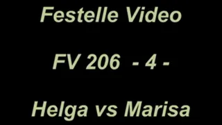 FV206-4: 4. Helga vs Marisa