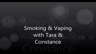 Smoking & Vaping with Tara & Constance