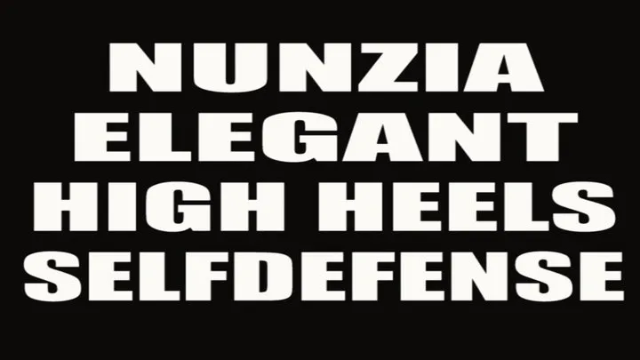 Nunzia elegant high heels selfdefense