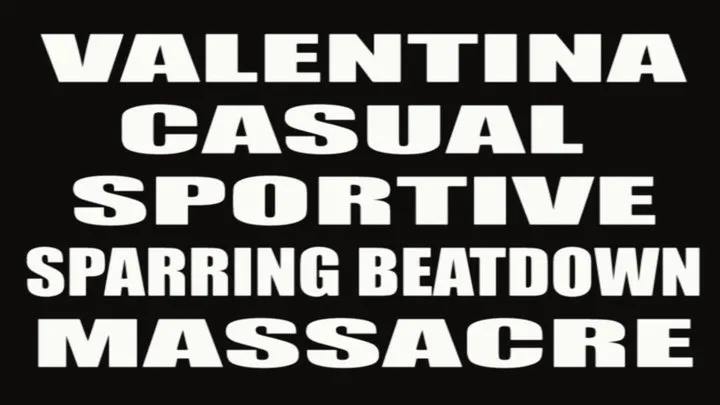 Valentina casual sportive sparring beatdown