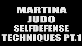 Martina judo selfdefense techniques pt.1