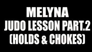 Melyna judo lesson (holds and chokes) pt.2