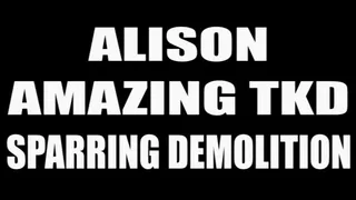 Alison amazing tkd sparring demolition