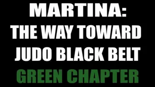 Martina: the way toward judo black belt - green chapter