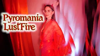 Pyromania LustFire