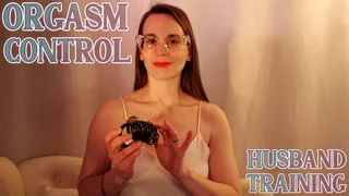 Orgasm Control: Husband Training