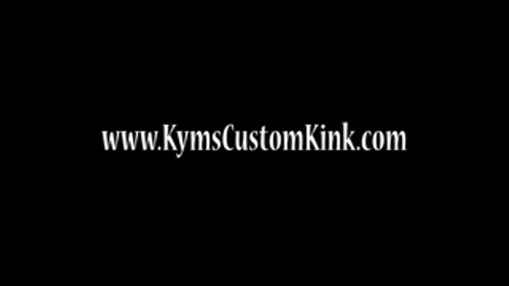 Kyms Custom Kink
