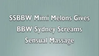 SSBBW Mimi Melon Gives BBW Sydney Massage