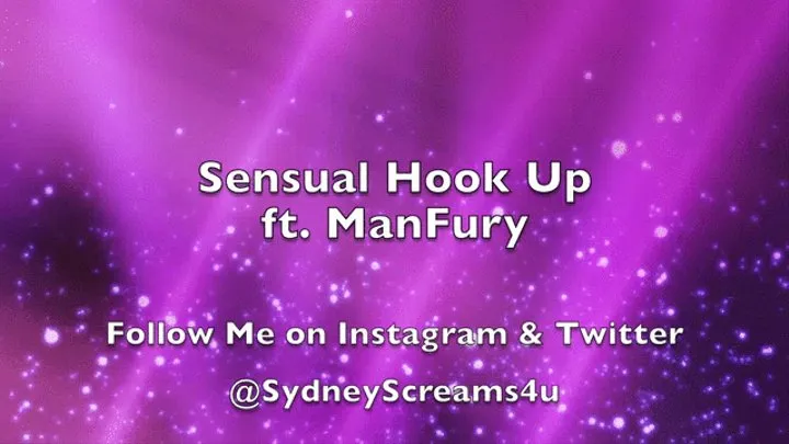 Sensual Hookup ft Man Fury