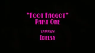 Foot Faggot - Part One