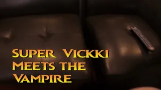 Vampire Eve Drains Super Vicky 6