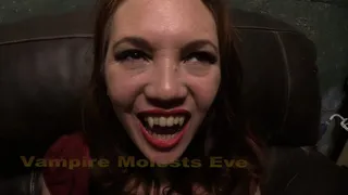 Eve gets bitten turned by the hungry male Vampire