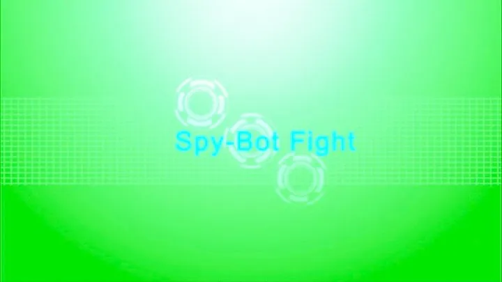 2 Robo spies Fight