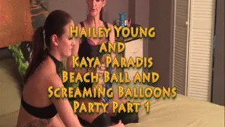 Hailey And Kaya's Beach Ball and Screaming Balloon Party- Part 1