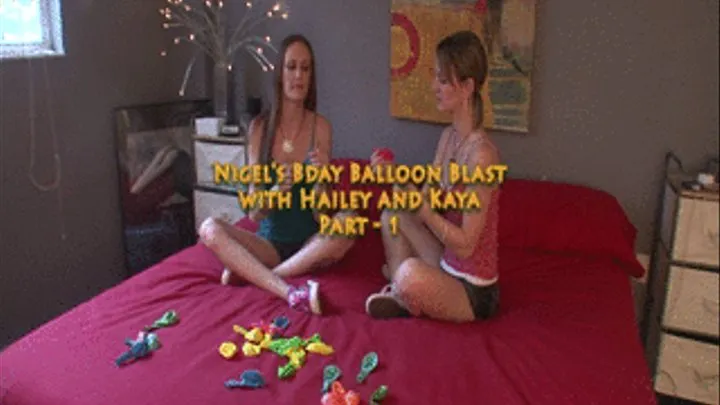 Hailey and Kaya have a balloon blow out blast!! part 1