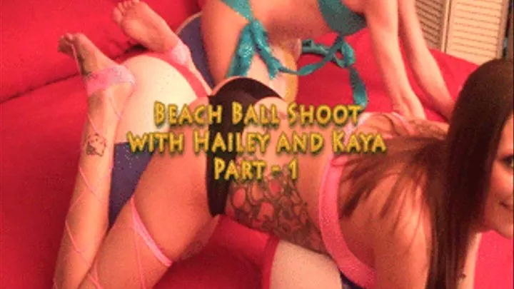 Hailey Young and Kaya Paradis have a photo shoot for the first time with beach balls. The photographer tells us what to do and we have a great time doing it. (part 1)