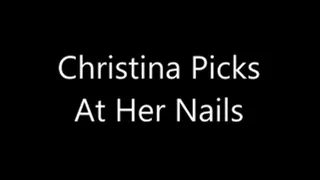 Christina Picks At Her Nails