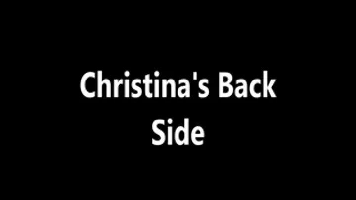 Christinas Back Side