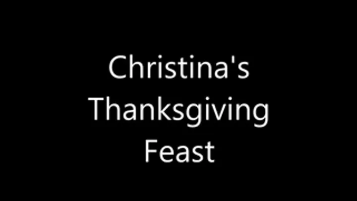 Christinas Thanksgiving Feast