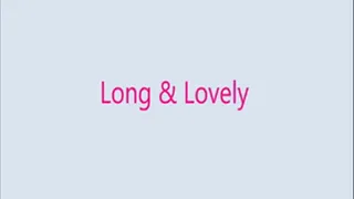 Long & Lovely