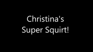Christinas Super Squirt