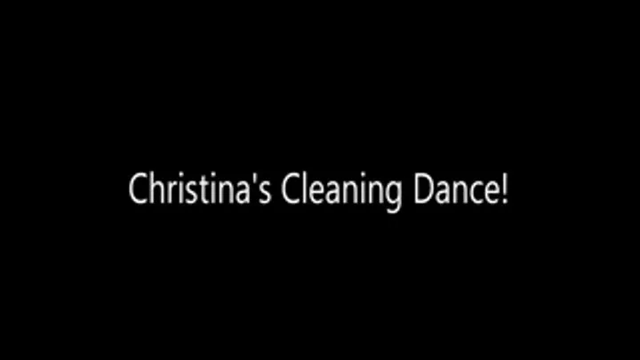 Christinas Cleaning Dance