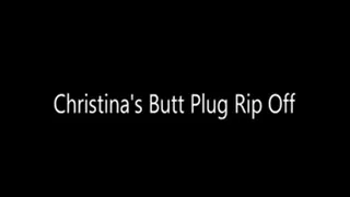 Christinas Butt Plug Rip Off