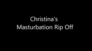 Christinas Masturbation Rip Off