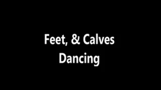 Feet & Calves Dancing stnd
