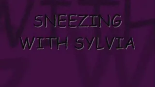 sylvia Sneezes