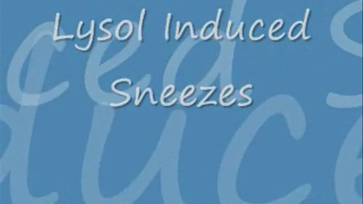 lysol Induced Sneezing