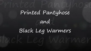 Printed Pantyhose and Black Legwarmers